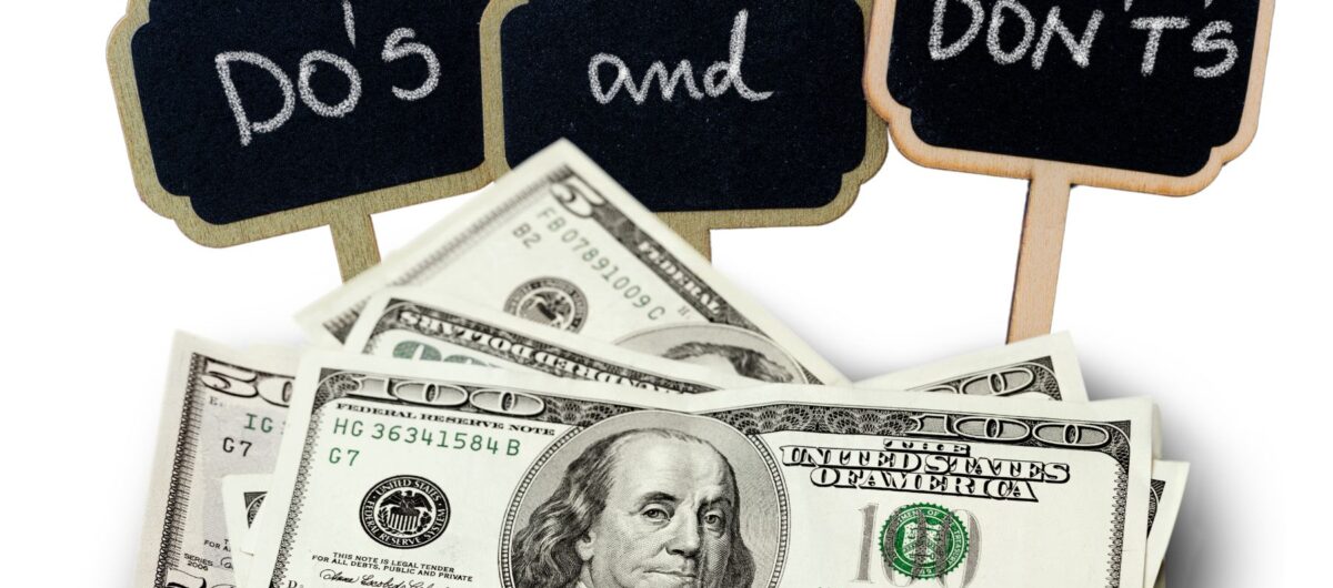 Do's and Don'ts signs above a pile of money
